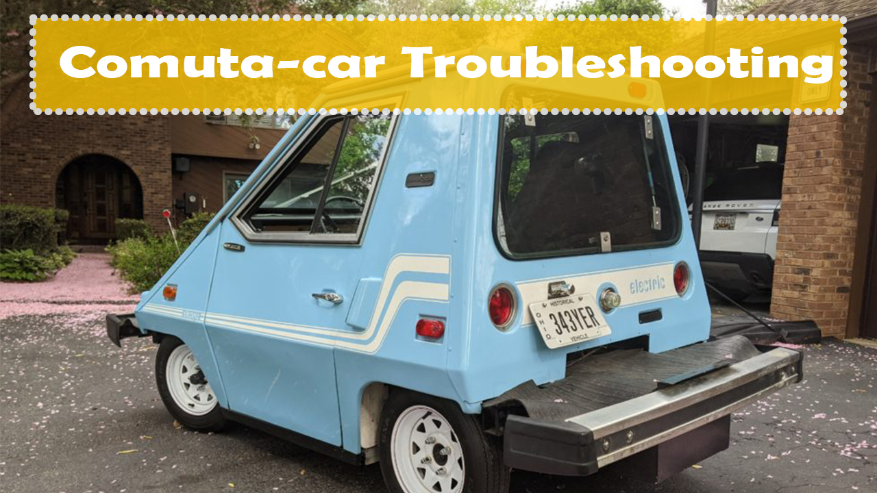 Comuta-car Troubleshooting