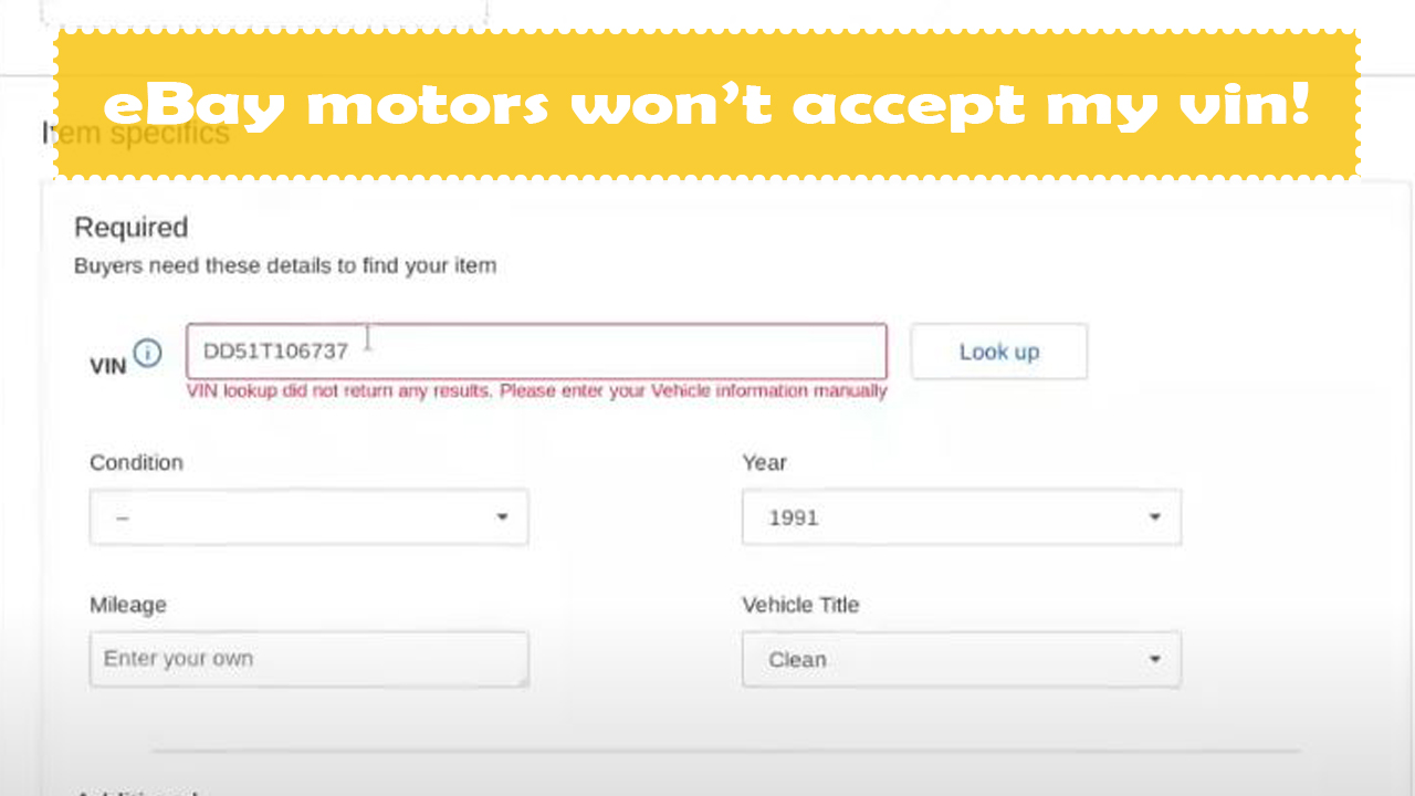 eBay motors won’t accept my vin!
