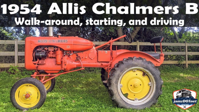 1954 Allis Chalmers Model B tractor – walk around, starting, and driving