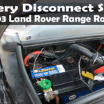 2003 Land Rover Range Rover battery disconnect switch