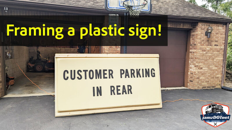 Framing a large plastic polycarbonate sign