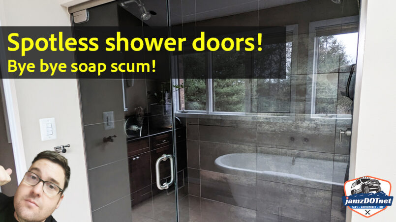 Bye Bye soap scum on the shower doors