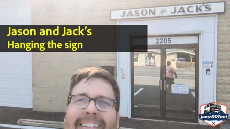 Jason and Jacks hanging the sign