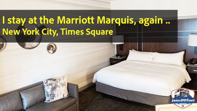 I stay at the Marriott Marquis in NYC Times Square, again! Walkthrough and room review!