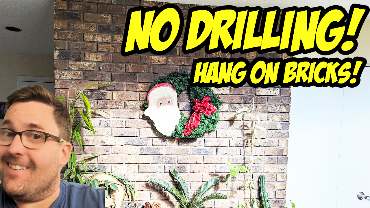 Hang on brick with NO drilling!