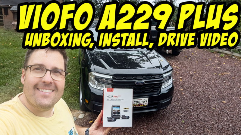 Installing the Viofo A229 Dashcam in My Ford Maverick! Unbox, Install & Epic Test Drive Footage!