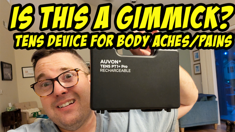 Endless Yardwork, Sore Muscles – Testing a TENS Machine: Gimmick or Game-Changer?