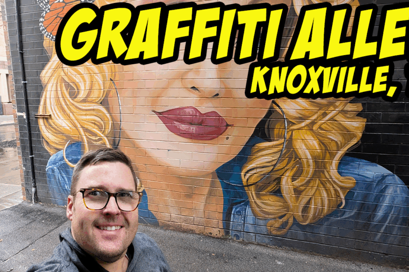 Walking Through Knoxville’s Most Colorful Secret — Graffiti Alley aka Strong Alley