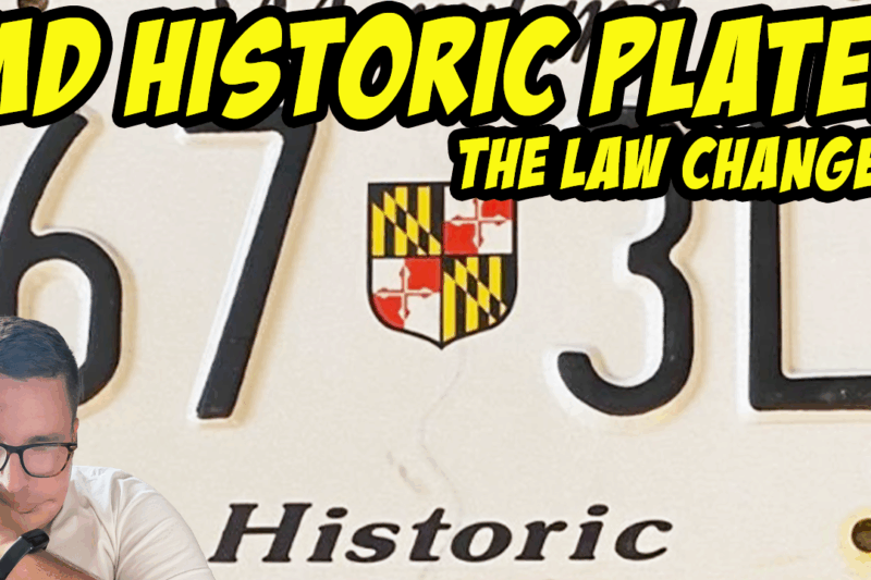 Maryland Historic Plates Law Just Changed – What Car Collectors Need to Know!