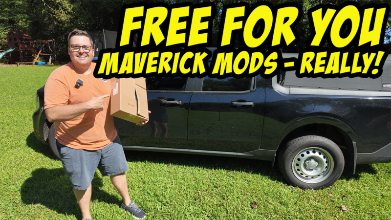 Ford Maverick Owners—Win this FREE Upgrades! Really! No BS, I have the box in my hands