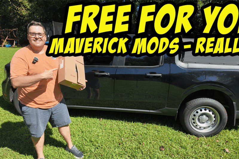 Ford Maverick Owners—Win this FREE Upgrades! Really! No BS, I have the box in my hands