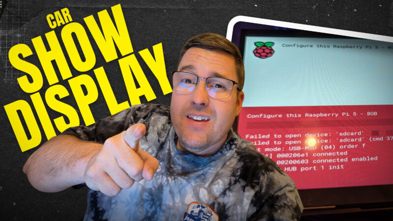 Building a Raspberry Pi Car Show Display | The Screen (Episode 1)