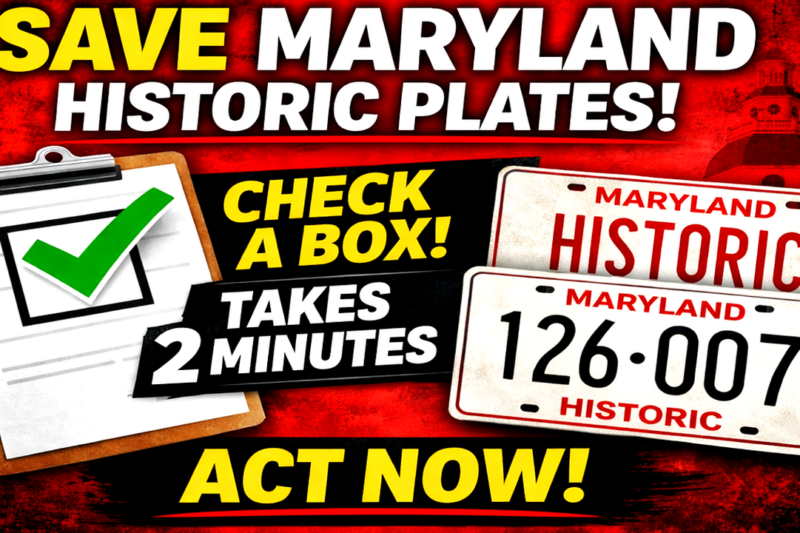 Maryland Car Owners: It Takes 2 Minutes to Protect Historic Plates