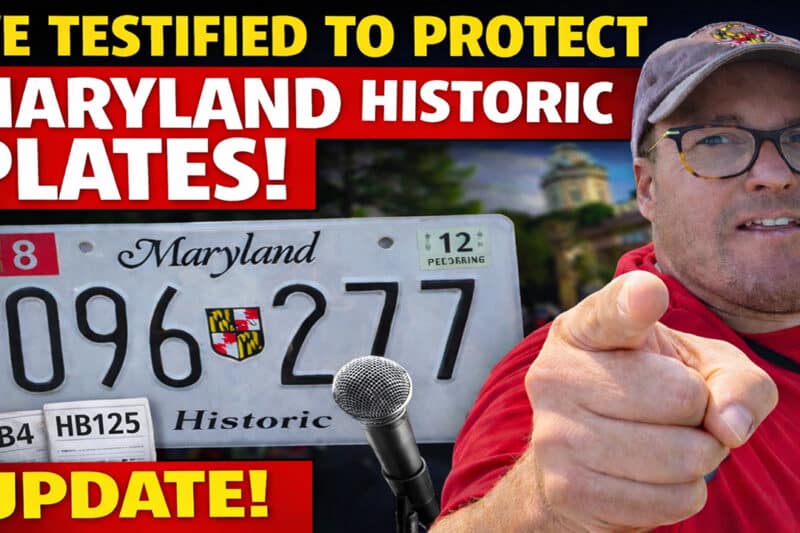 Maryland Historic Tags Are Changing… We Testified (again) to Protect Classic Cars – Updates!