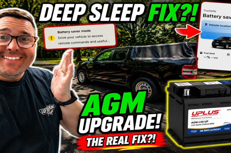 Ford Maverick Hybrid Deep Sleep FIX? AGM Battery Install!